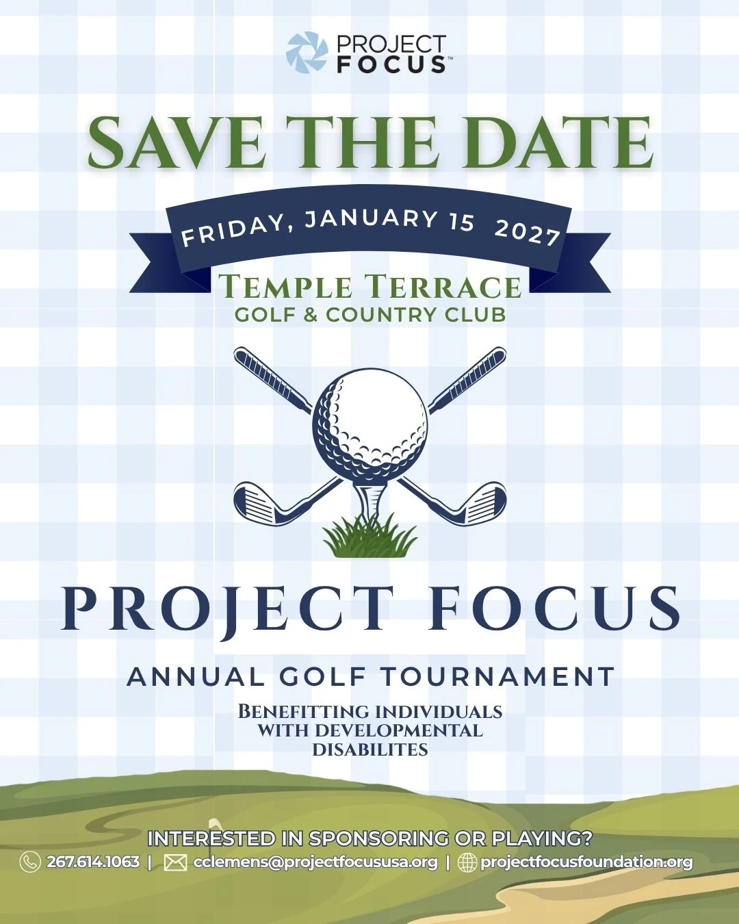 Save the Date flyer for the 2027 Project Focus Annual Golf Tournament on Friday, January 15, 2027 at Temple Terrace Golf and Country Club